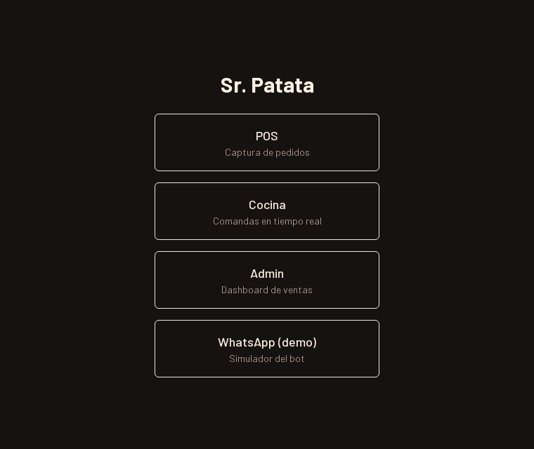Pantalla de accesos de Sr. Patata: POS, cocina, admin y bot de WhatsApp